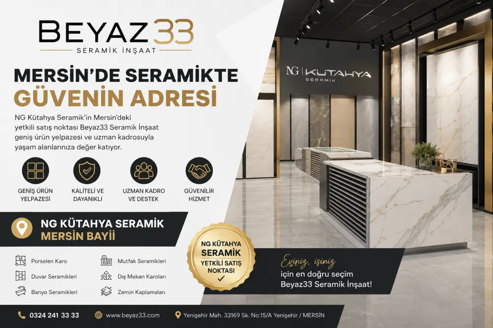 Mersinde NG Kütahya Seramik Bayisi: Beyaz33 Seramik inşaat